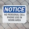 Signmission No Personal Cell Phone Use In Work Area, 14 in W x Rectangle, Plastic OS-2PACK-NS-P-1014-L-14736 - alternate 2